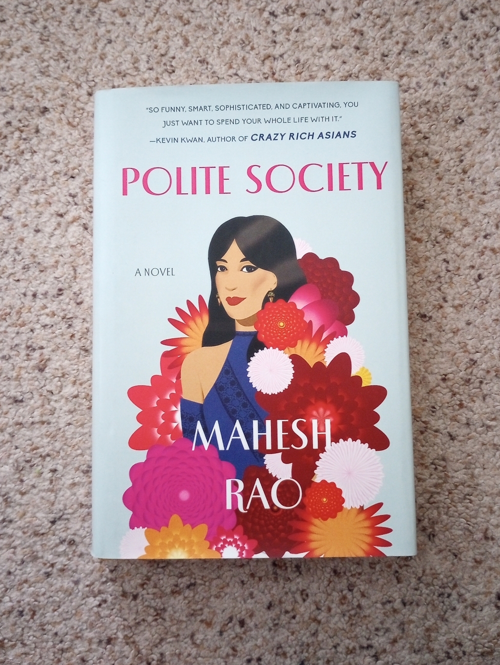 Polite Society A Novel By Mahesh Rao Book